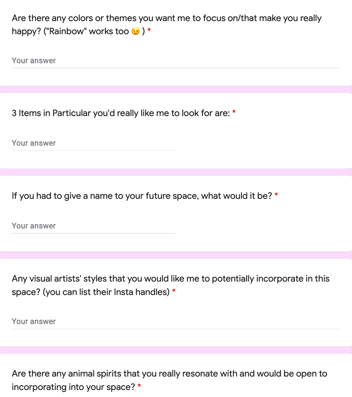 Step 1: Fill out my questionnaire