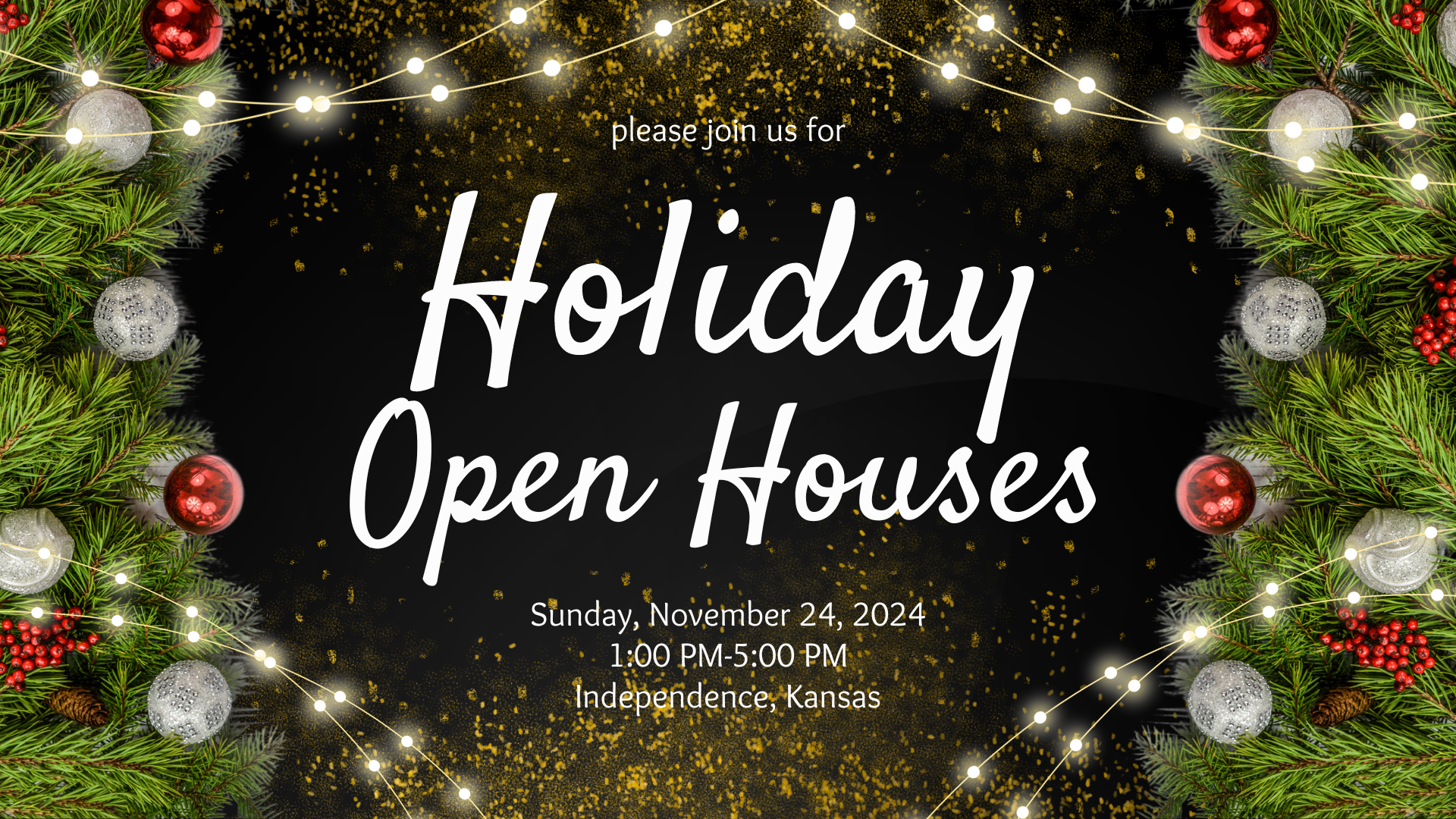 Holiday Open Houses