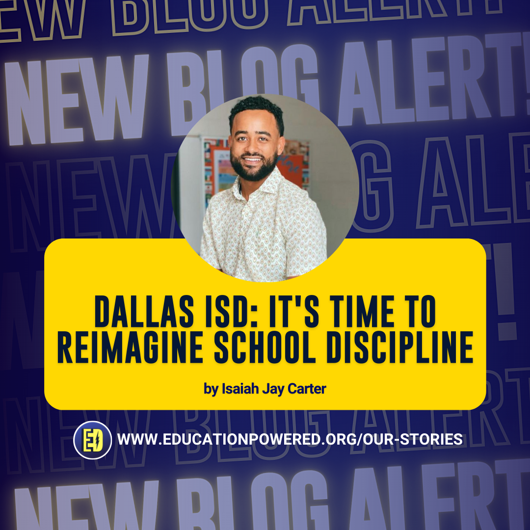 Dallas ISD: It's Time to Reimagine School Discipline
