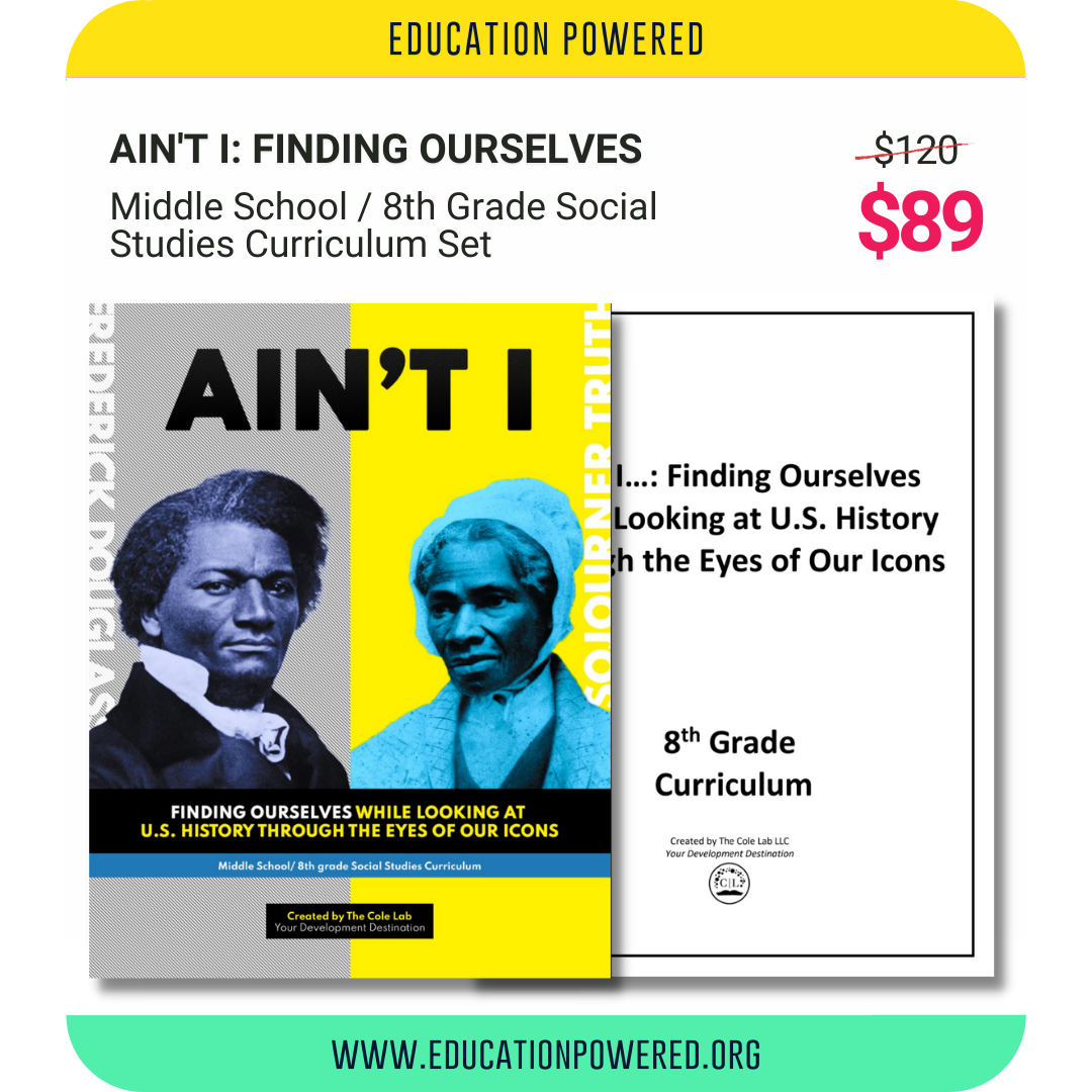 "Ain’t I..." Middle School Social Studies Curriculum Set