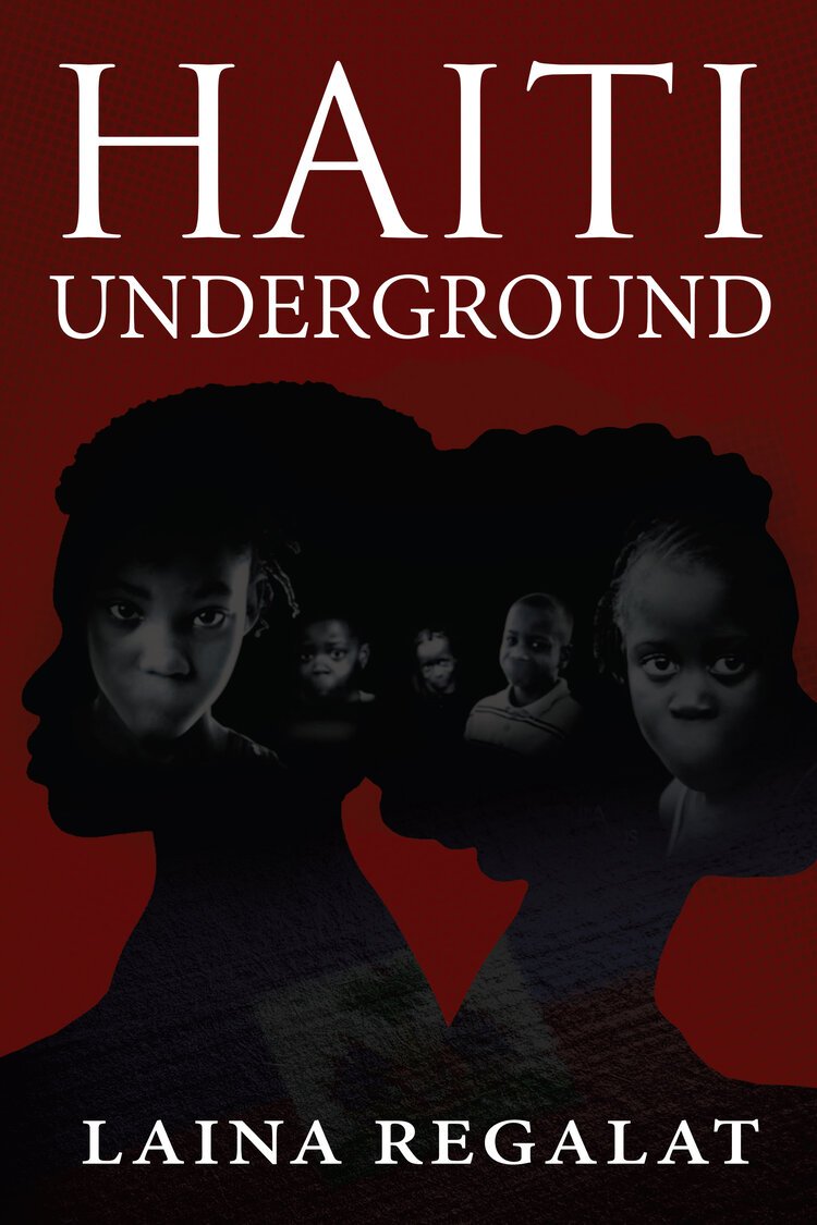 Haiti Underground-Laina Regalat