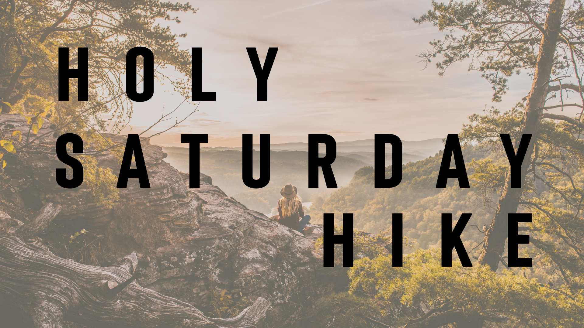 Holy Saturday Hike.png