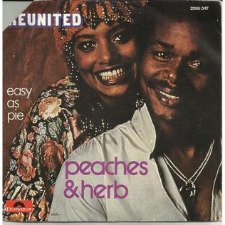 Peaches & Herb (1966- ) •