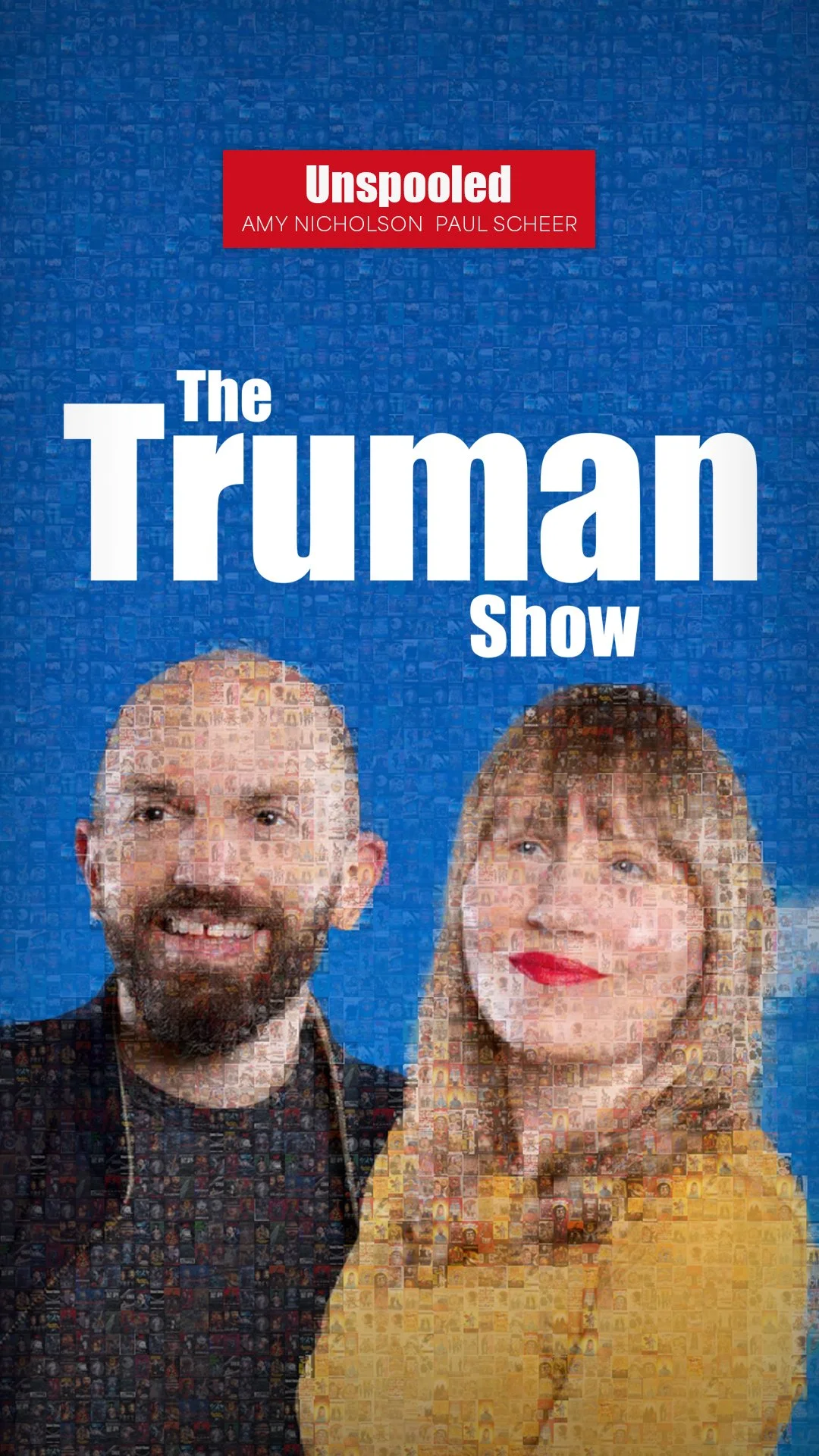 Unspooled Truman Show TALL.jpg