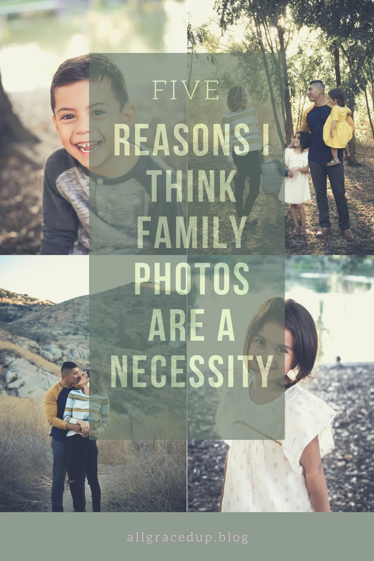 reasons family photos are a necessity.jpg