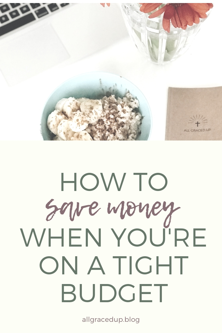 How to save money when you're on a tight budget.jpg