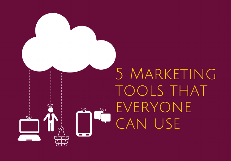 5 Marketing Tools Everyone Can Use.png