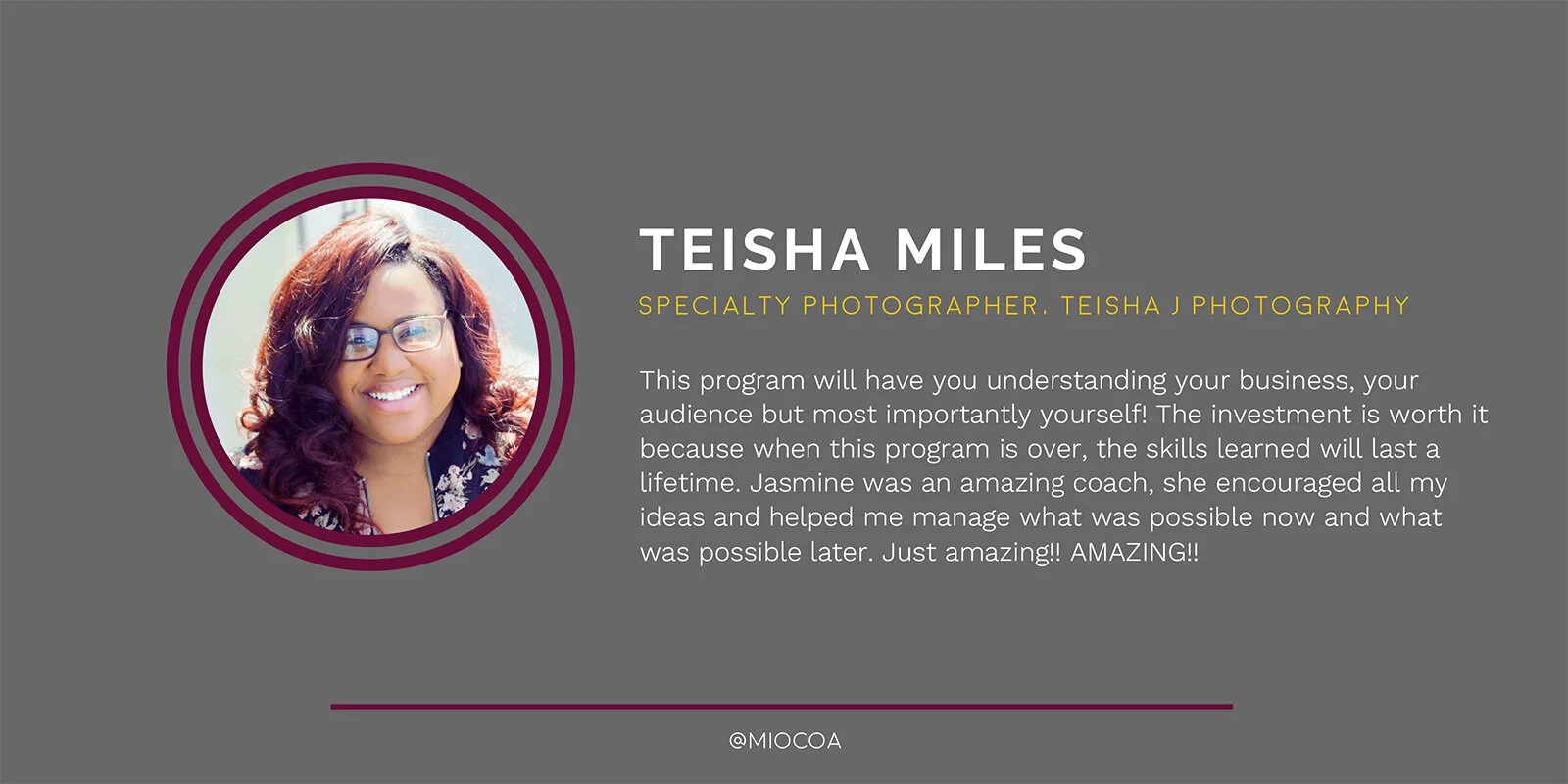 Testimonial_Teisha Miles.jpg