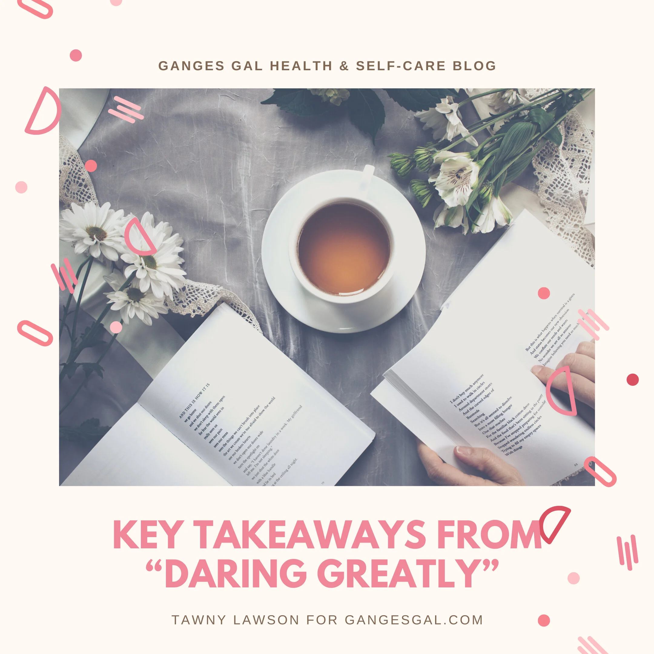 Tawny Lawson: Daring Greatly by Brené Brown