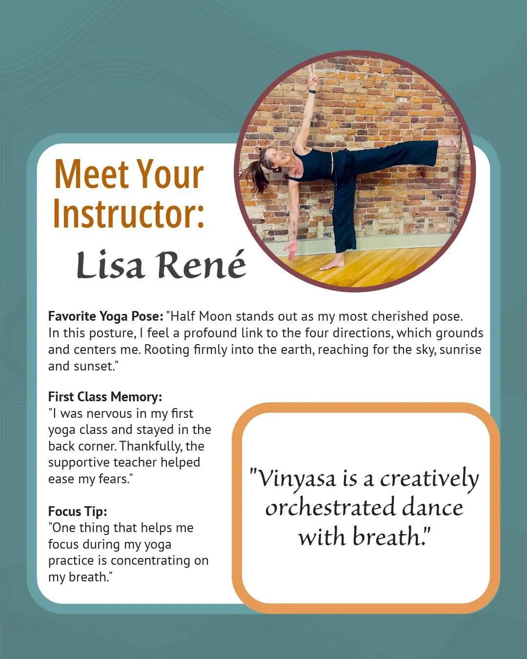 Our next instructor to feature is Lisa Ren&eacute;. She teaches our evening VinYin class on Tuesday evenings at 6:00pm - a wonderfully balanced class of  heat, and cool; movement, and stillness.

💫 Favorite Yoga Pose: &quot;Half Moon stands out as m