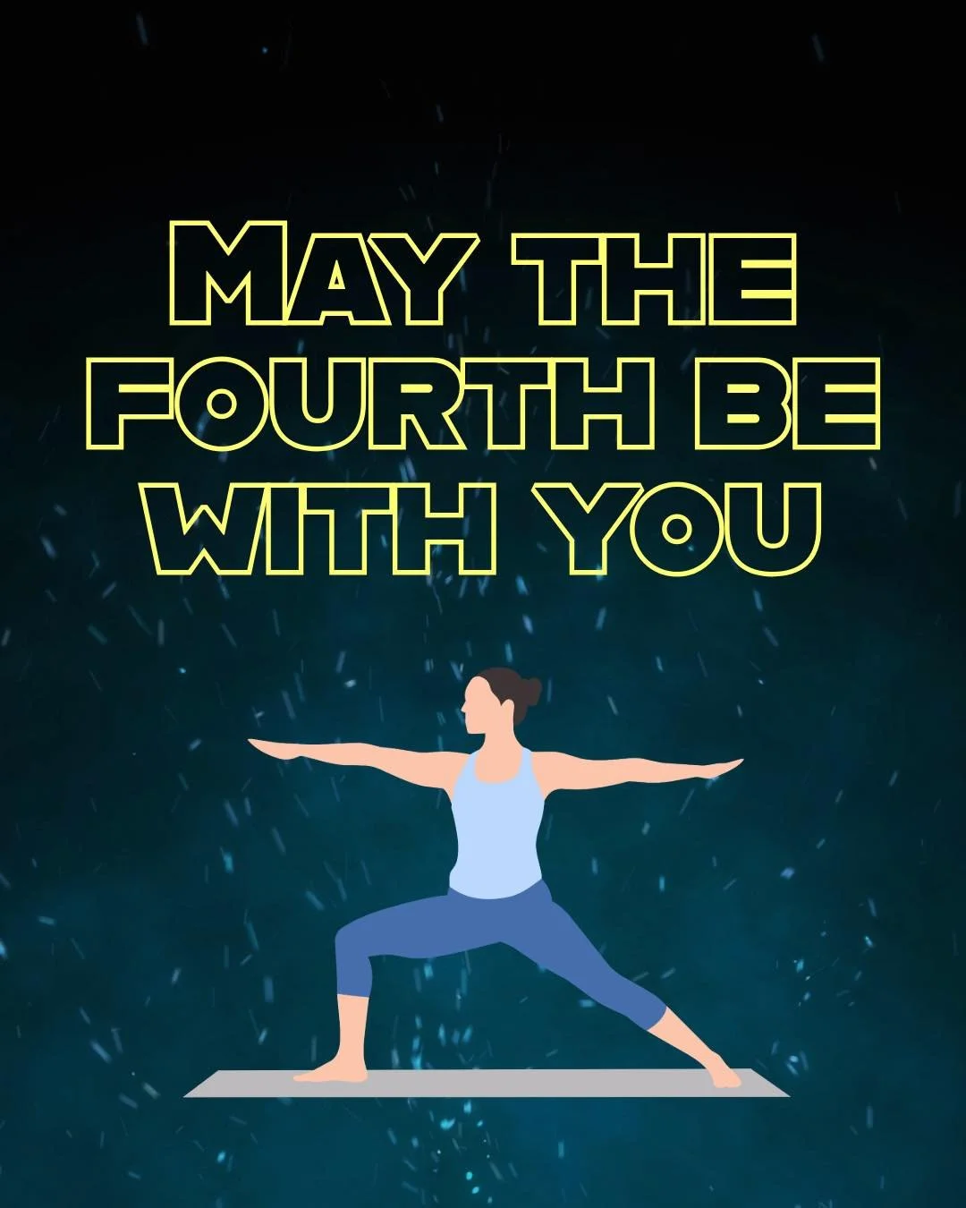 May the 4th be with you ✨

&ldquo;Do. Or do not. There is no try.&rdquo; - Yoda

Show up to your mat and commit to the moment. Each breath, each pose, an opportunity to build strength, focus, and presence.

No trying - just practicing.