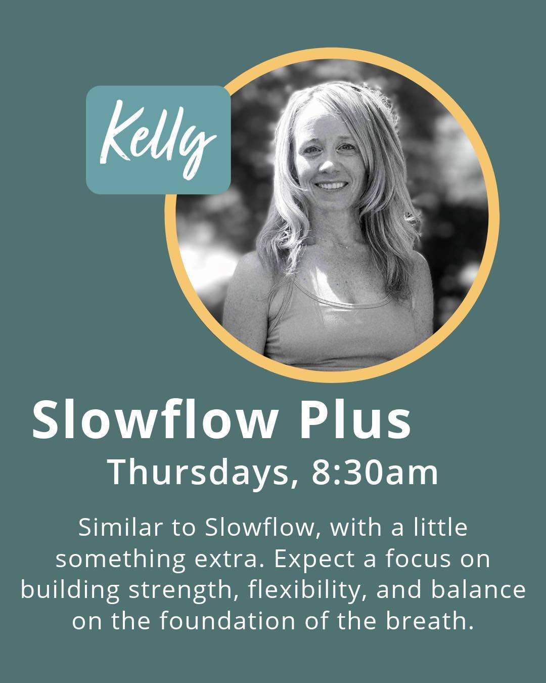 Join Kelly, one of our newer instructors, on ✨Thursday✨ mornings at 8:30 AM for Slowflow Plus - a practice that combines strength, flexibility, and balance with a little something extra to explore.

We also have 6:30am VinYin and 4:30pm Pilates.
Join
