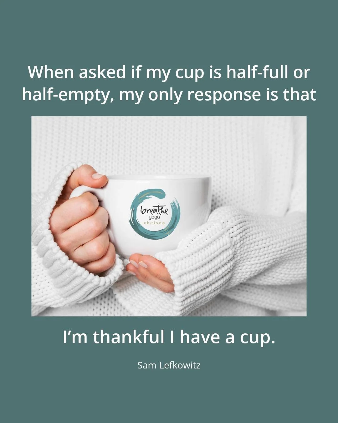Last week, we continued with the second Yama: Satya - truthfulness.
This week, we move to the third branch: Asteya - non-stealing.

&ldquo;When asked if my cup is half-full or half-empty, my only response is that I&rsquo;m thankful I have a cup.&rdqu