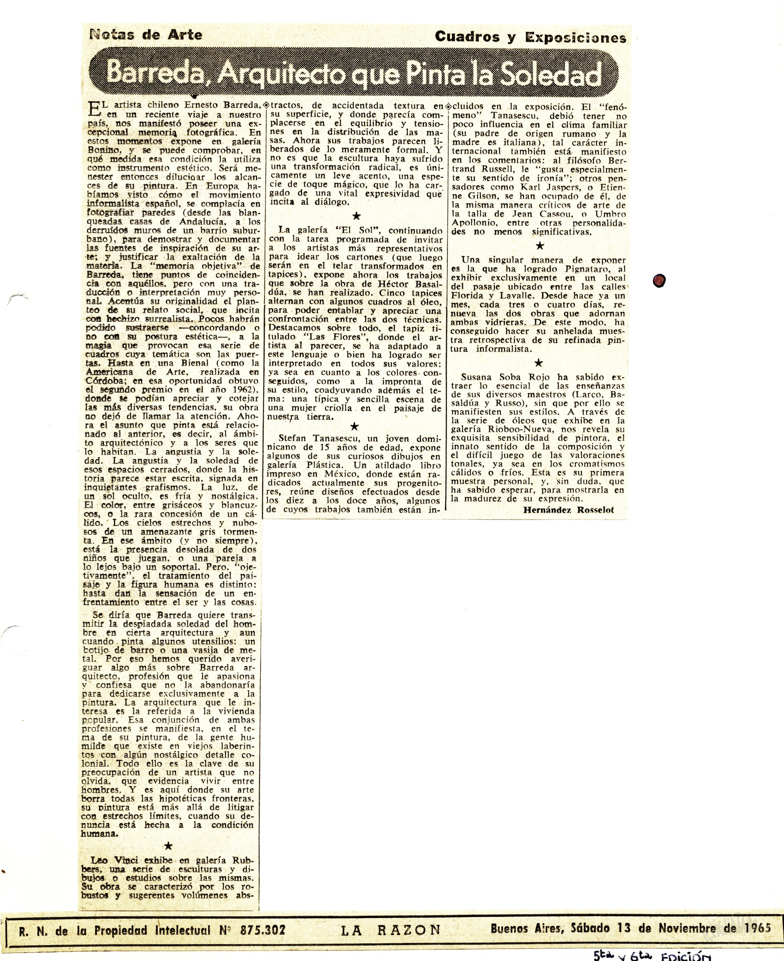  Media mention: Hernández Rosselot. "Barreda, Arquitecto que Pinta la Soledad" La Razón [Buenos Aires] 13 Nov 1965, Notas de Arte sec. Print. 