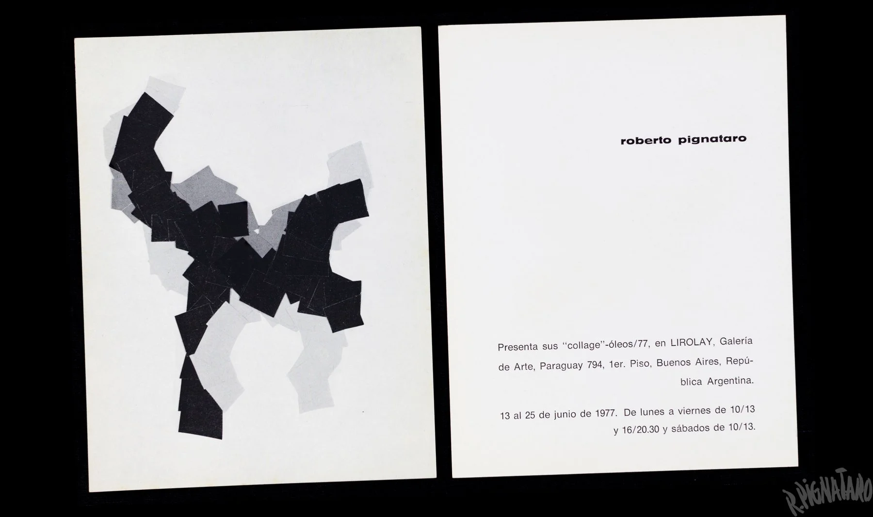 ▲ Invitation card for Pignataro’s 1977 exhibition at Galería Lirolay, designed by the artist.