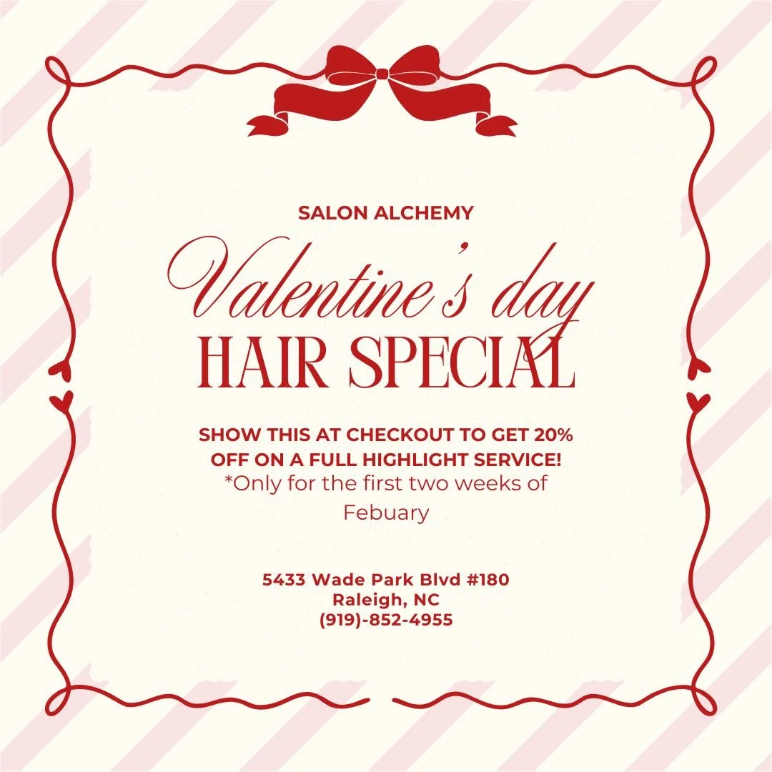 It&rsquo;s almost Valentines!! 💌 
Book a full highlight during the first two weeks of February and show this flyer at checkout to get 20% your service!
#valentineshair #raleighhairstylist #raleighhairsalon #raleighlocal #valentinesday