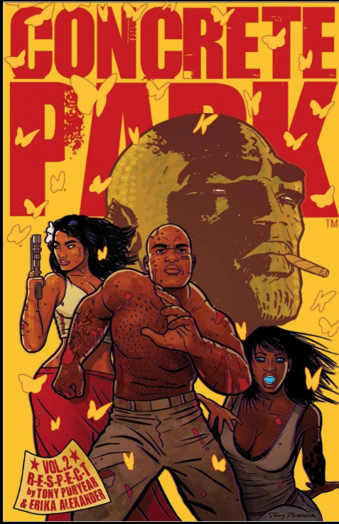 Vol. 2 of Concrete Park. by Tony Puryear and Erika Alexander