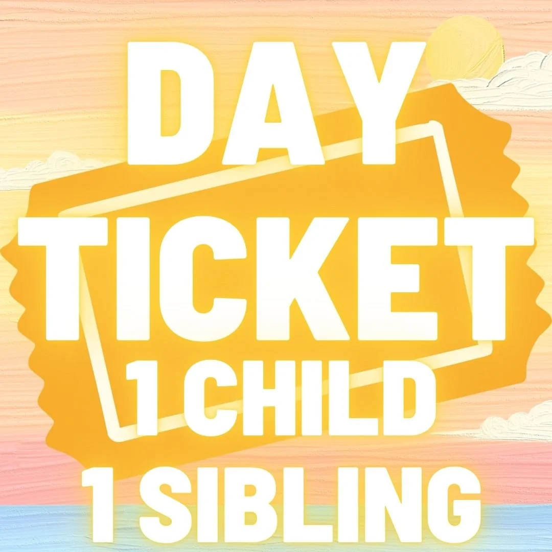 DAY PASS - Child + Sibling