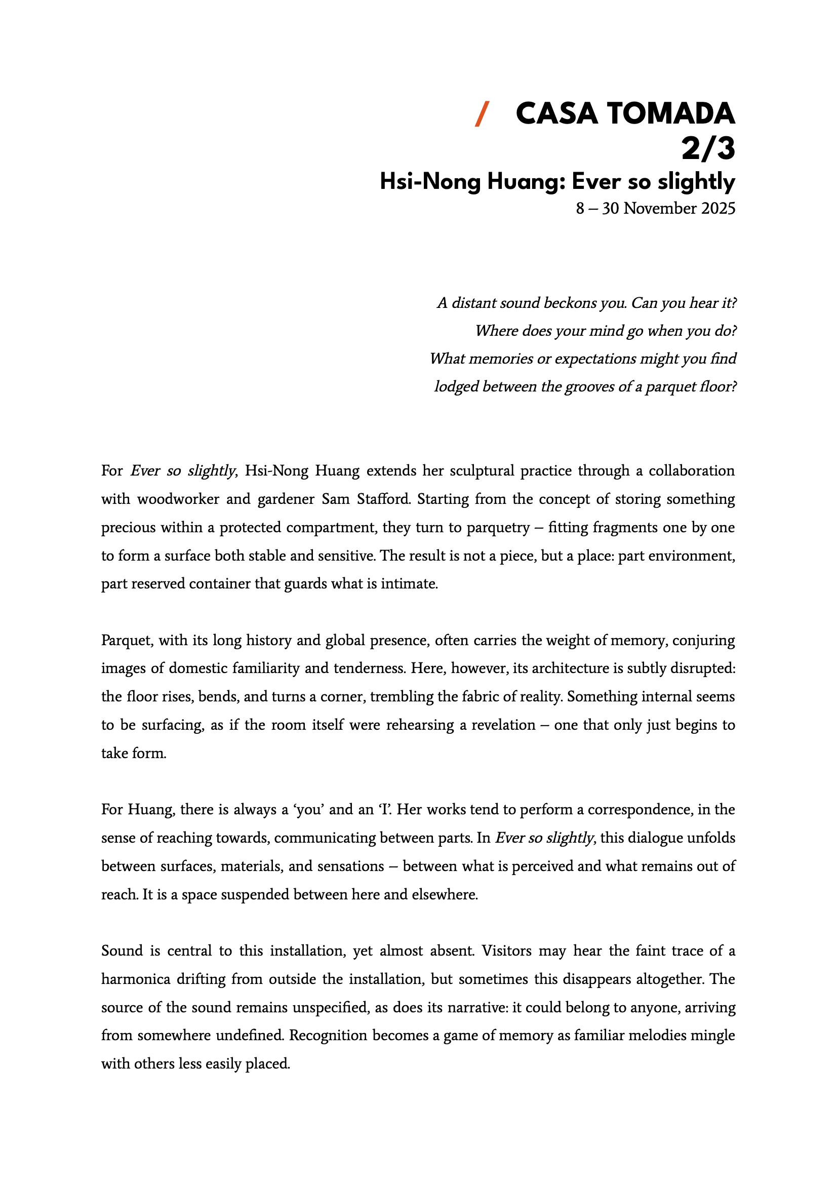 Hsi-Nong Huang_Ever so Slightly_Exhibition handout_A4_.png