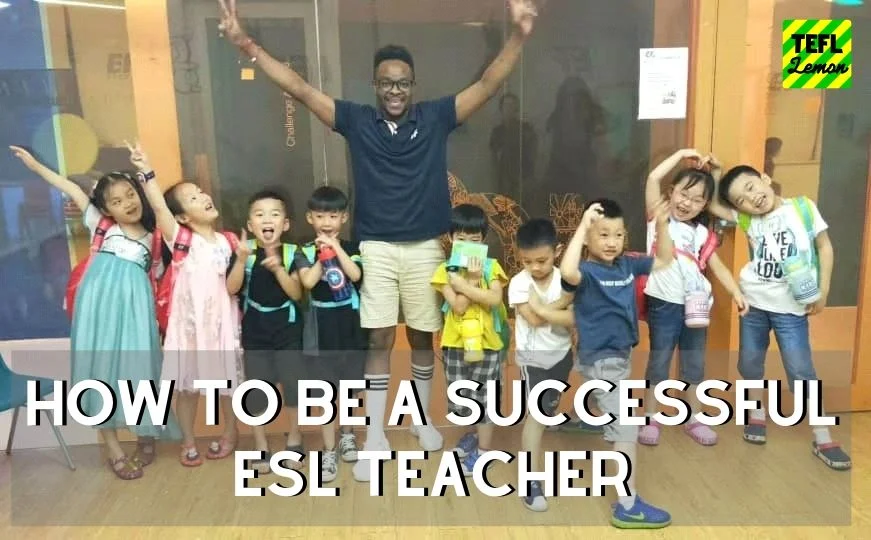 How to be a successful ESL teacher.jpg