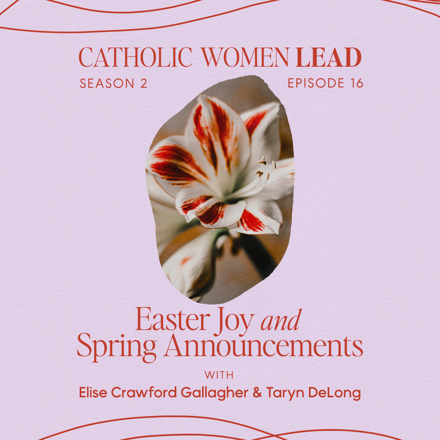 S2 Episode 16: Easter Joy and Spring Announcements