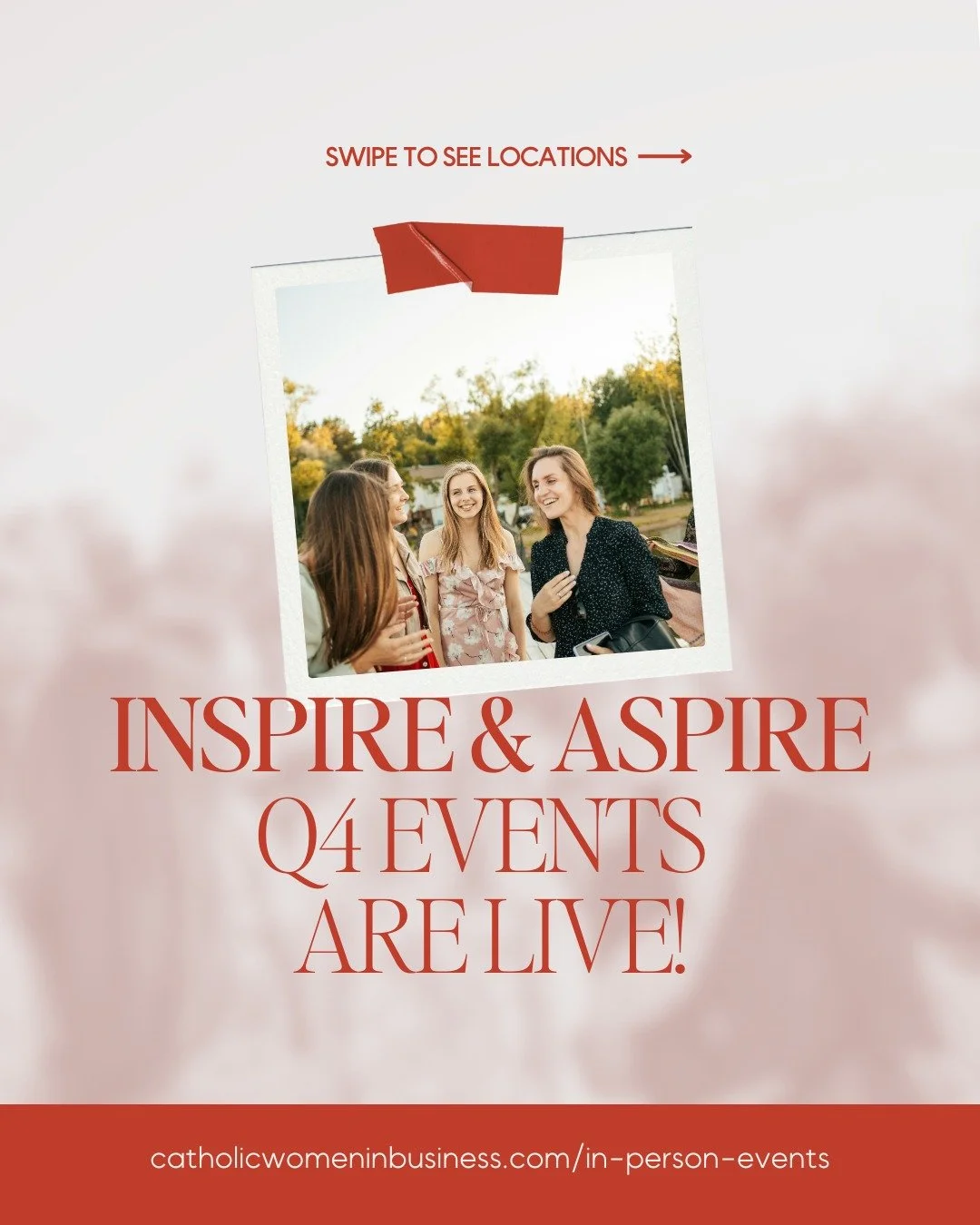 Event locations list and sign-up form to attend an Inspire &amp; Aspire in-person event are now live! 

Join other Catholic Women in Business community members for conversation and connection. Swipe to see if there's a location near you--if not, sign
