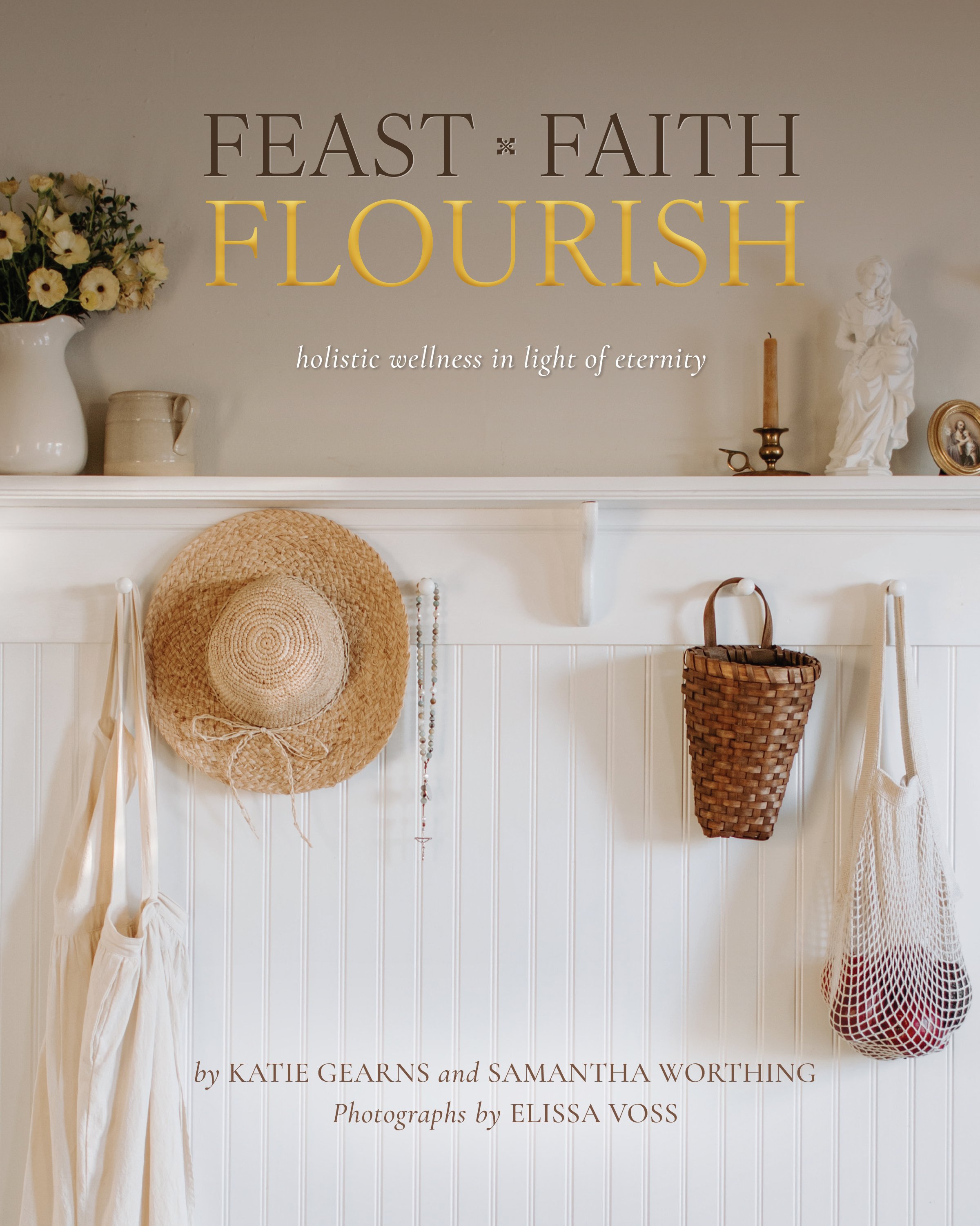 A Liturgical Year Lived Well: A Review of Feast, Faith and Flourish