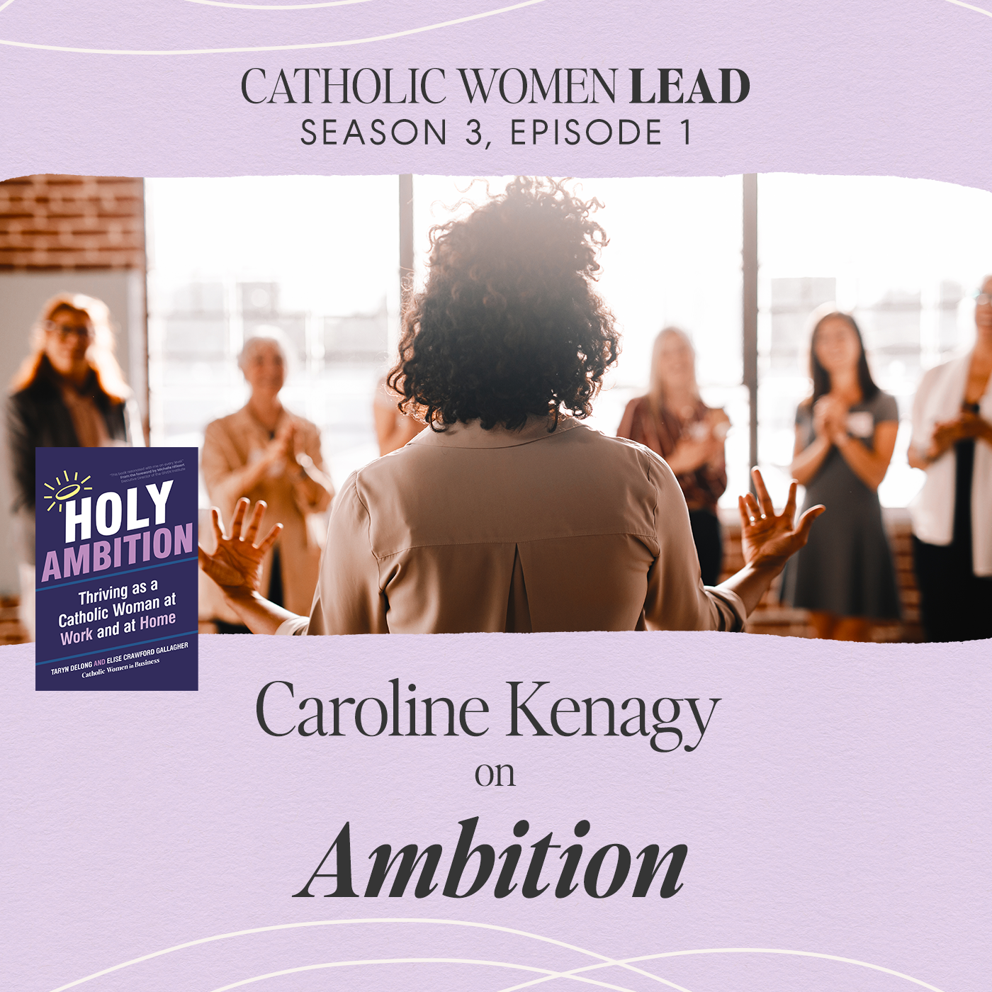 S3 Episode 1: Caroline Kenagy on Ambition