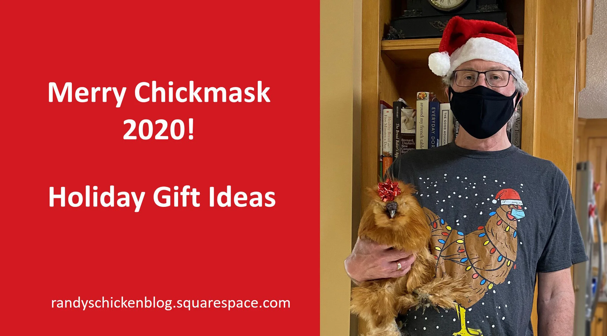 Holiday Gift Ideas!  Merry Chickmask 2020!