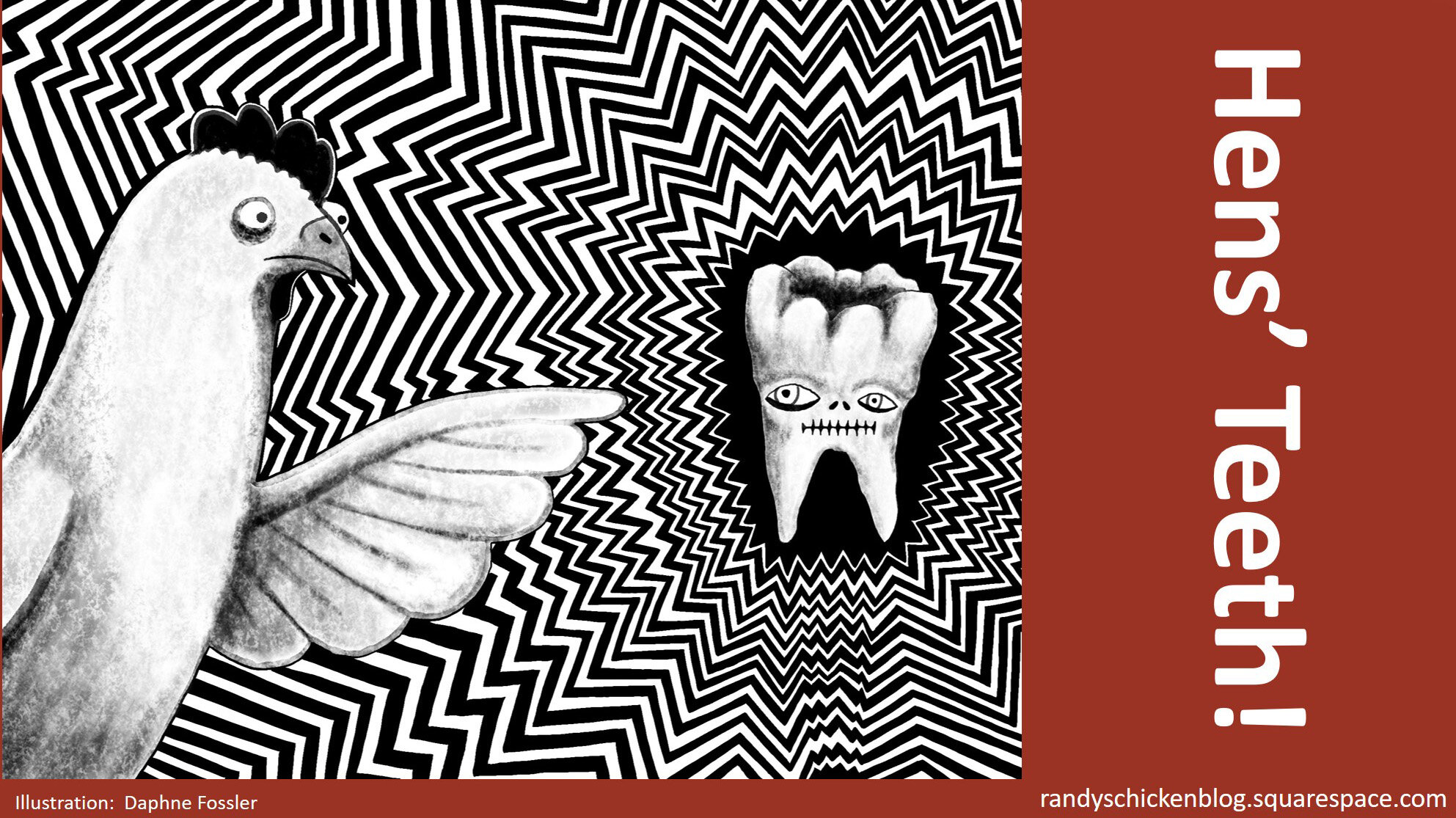 Hens' Teeth — Randy's Chicken Blog