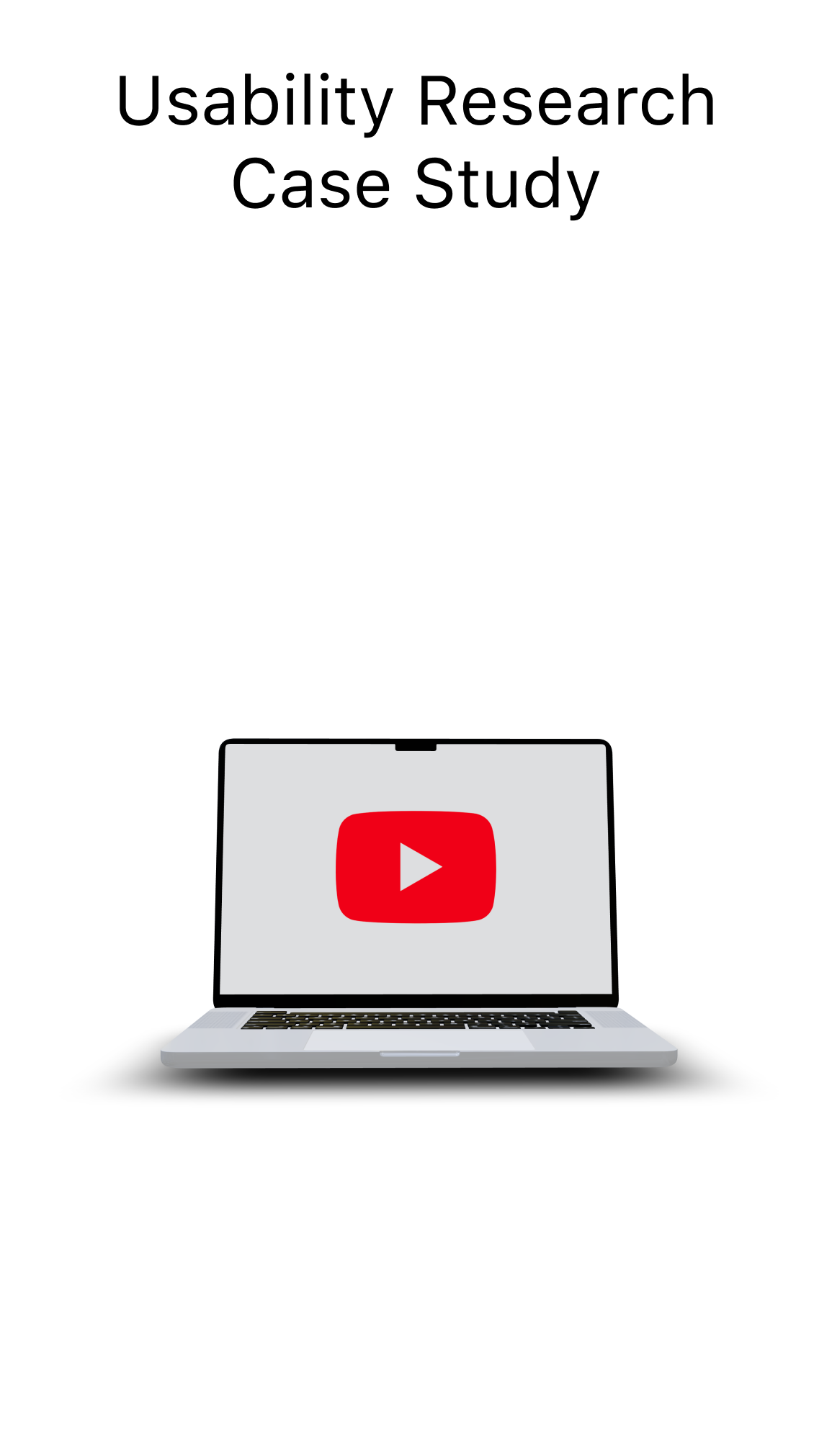Usability Research Case Study_ YouTube Web App 1.png
