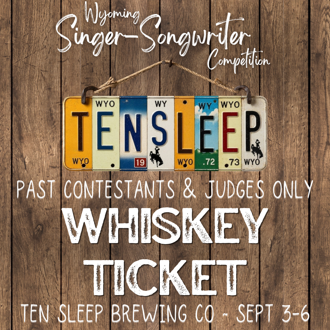 2026 PAST CONTESTANTS AND JUDGES ONLY whiskey ticket.png