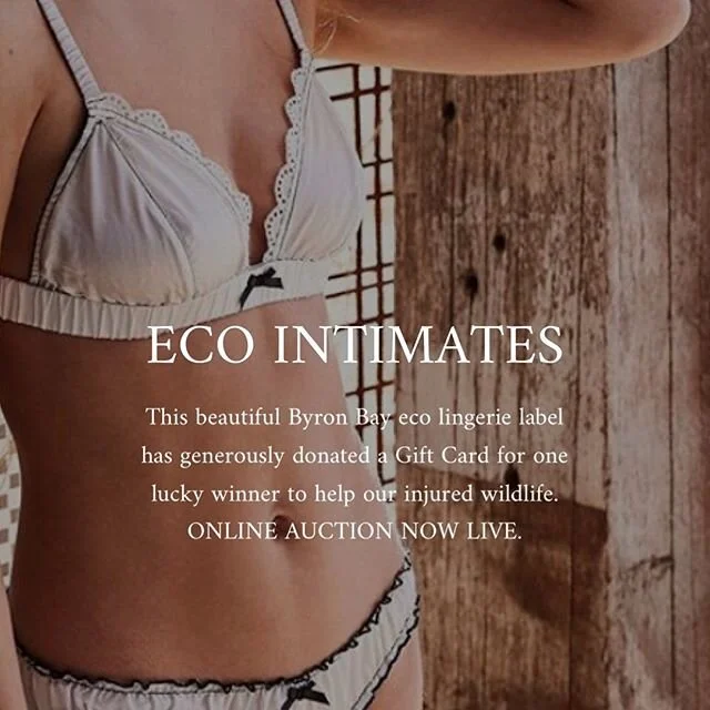 ECO INTIMATES @eco_intimates this beautiful Byron Bay eco lingerie label has generously donated a Gift Card for one lucky winner to help our injured wildlife in Australia. 
___________

A Gift Card valued at $100, we&rsquo;re opening bids at $80. See
