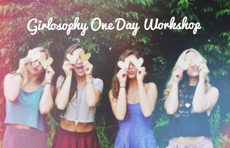 Girlosophy One Day Workshop