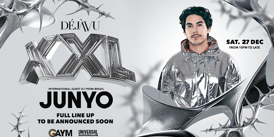 DÉJÀVU XXL (feat. JUNYO)