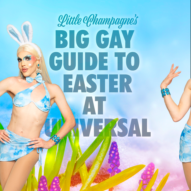 Little Champagnes Big Gay Guide to Easter