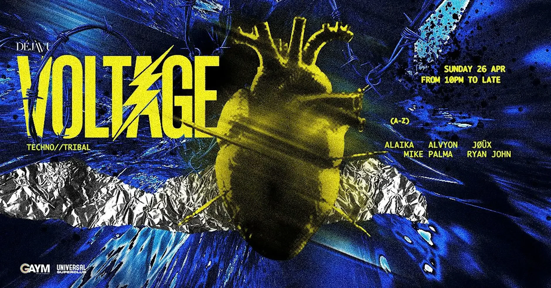 DÉJÀVU: VOLTAGE (Sunday Long Weekend)