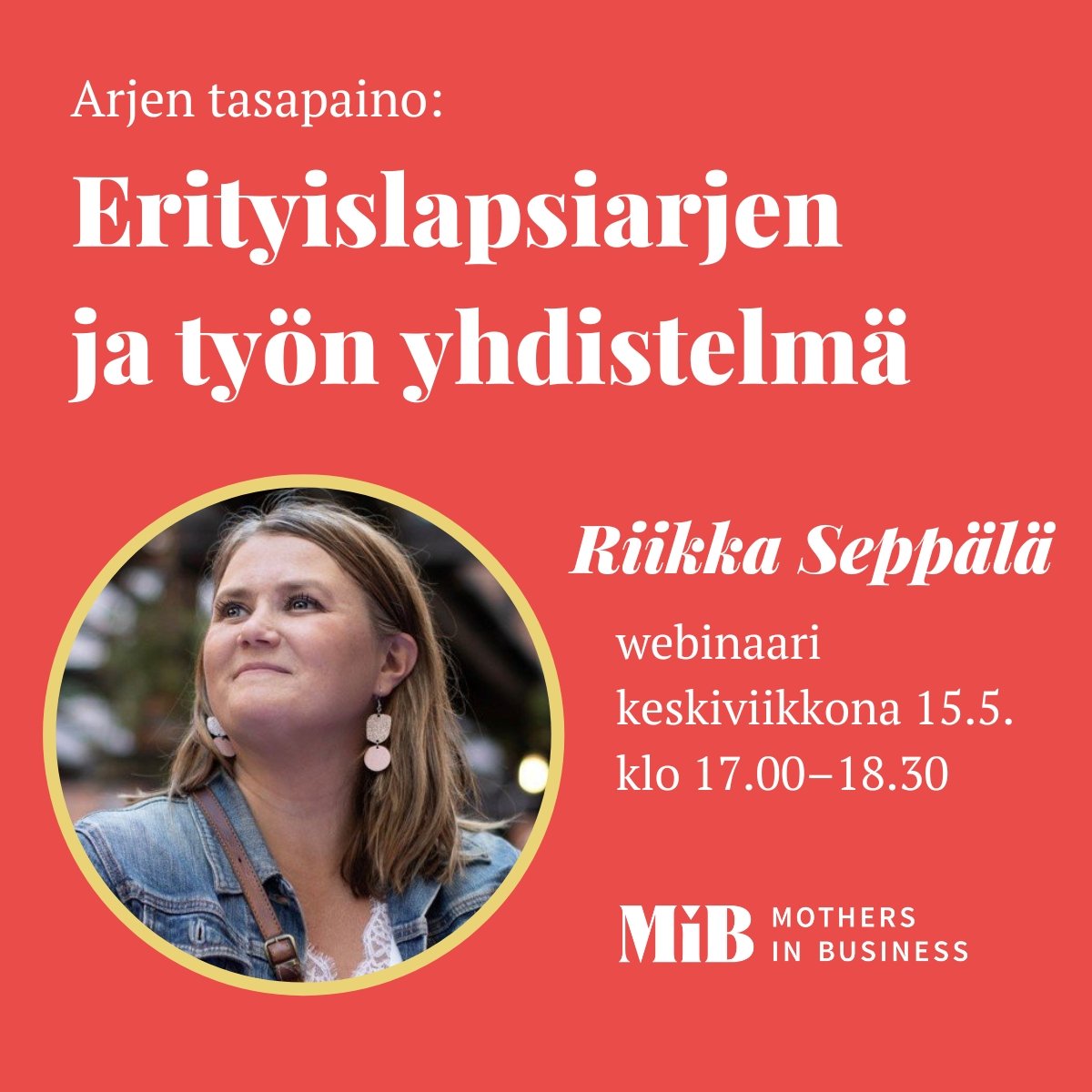 Miten onnistuu ty&ouml;n ja perheen yhteensovittaminen erityislapsen vanhempana?

L&auml;mpim&auml;sti tervetuloa 15.5. klo 17.00-18.30 webinaariin, jossa p&auml;&auml;set turvallisessa hetkess&auml; pohtimaan erityislapsen vanhemmuuteen ja ty&ouml;e