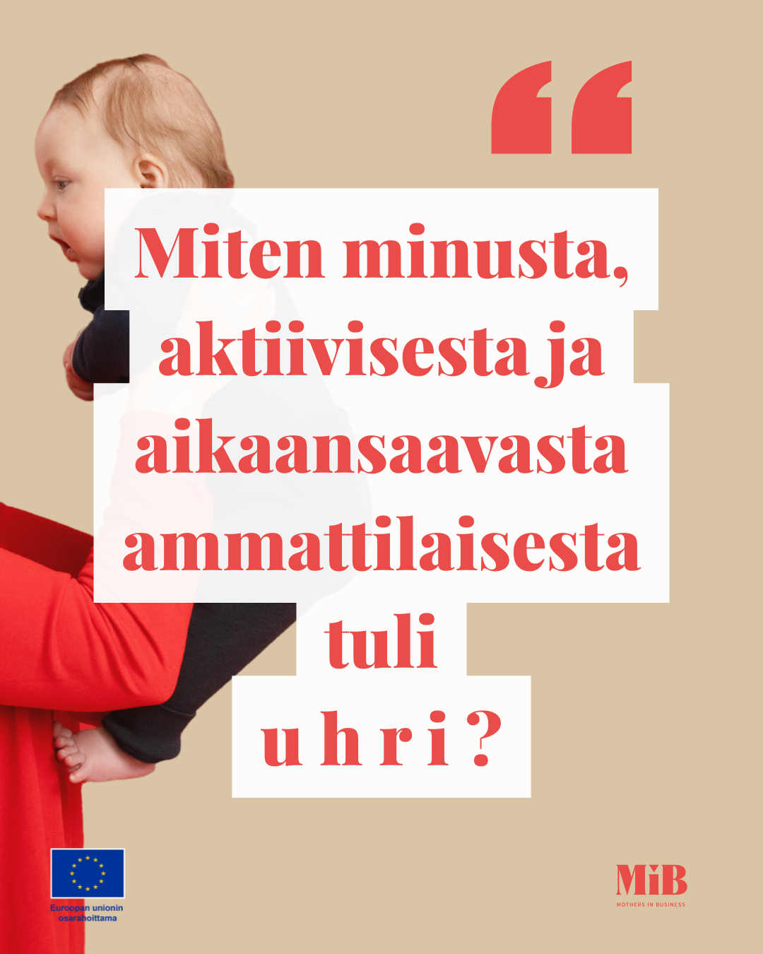 Äiti ja lapsi ja sitaatti raskaussyrjinnästä.