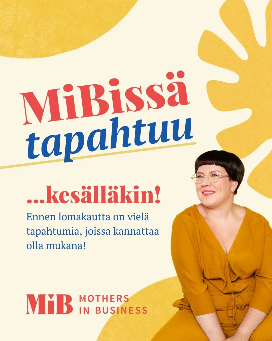 Vaikka kes&auml; l&auml;hestyy, MiBiss&auml; tapahtuu! Tiesitk&ouml;, ett&auml; MiB tarjoaa monipuolisesti tapahtumia urakehityksen, verkostoitumisen, hyvinvoinnin ja vertaistuen ymp&auml;rill&auml;? Tunnetko jo MiBin tapahtumakonseptit:

💼 MiB Care