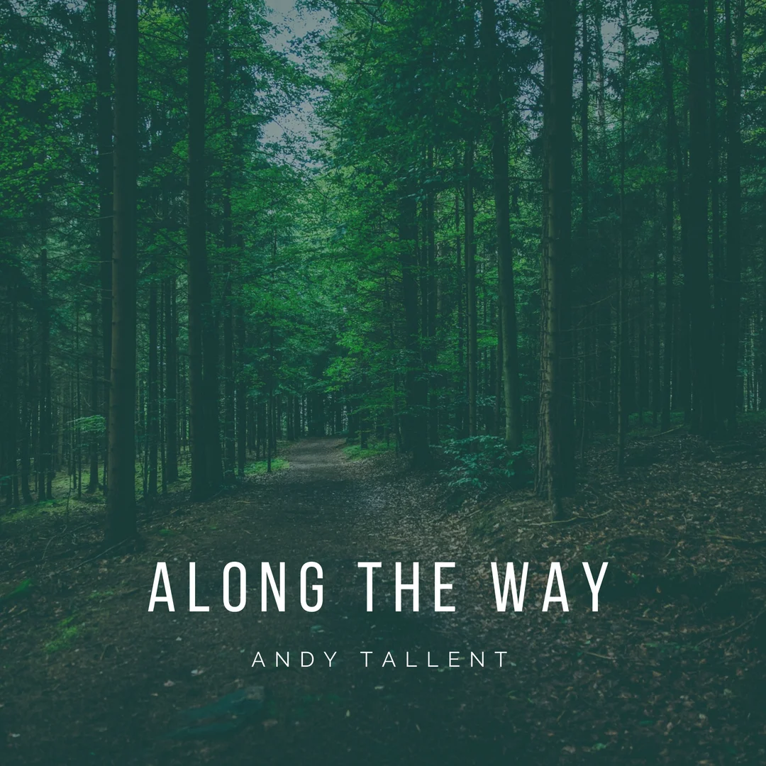 Along The Way