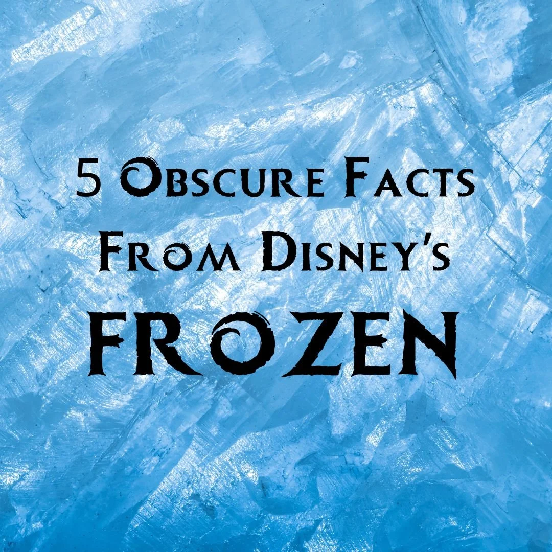 5 Obscure Facts About Disney’s Frozen You Never Knew