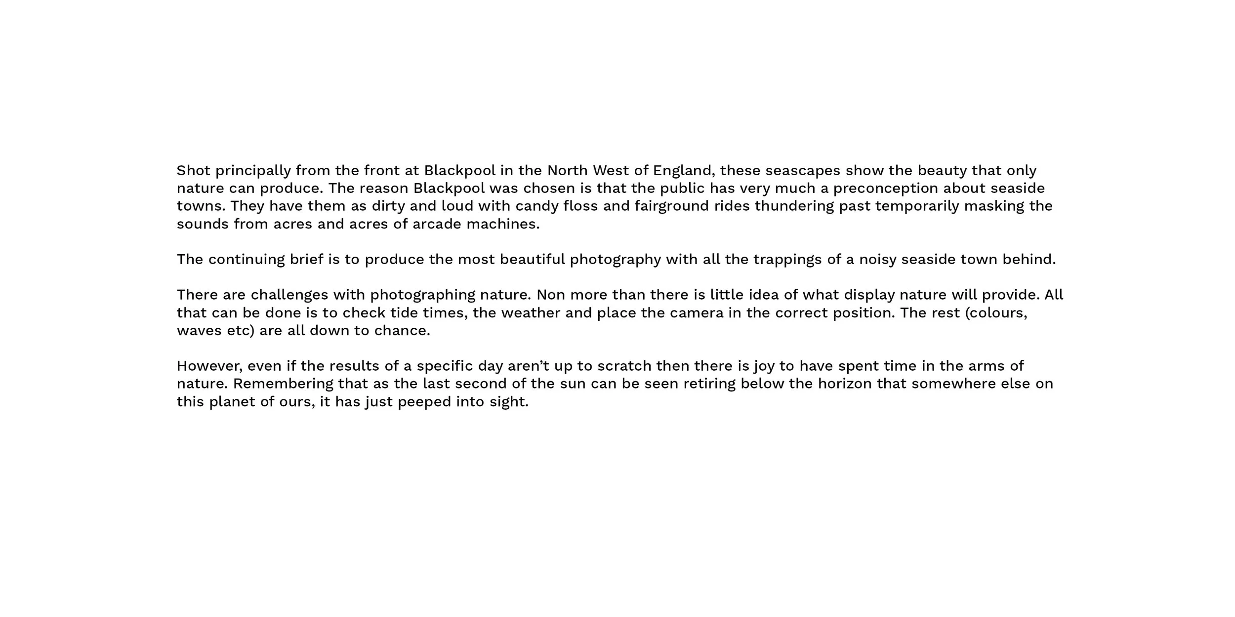Text discussing the beauty of seascapes in Blackpool, highlighting the preconceptions of seaside towns, the challenges of photography in nature, and the joy of experiencing nature's moments.