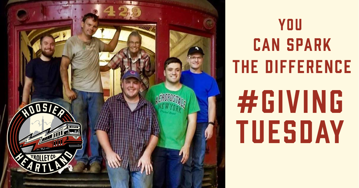 A private donor has graciously stepped forward to match all donations dollar-for-dollar up to $3,000 in light of #GivingTuesday. Your donation goes twice as far to Spark Imagination in Hoosiers regarding our rich, electric railway heritage for generations to come.