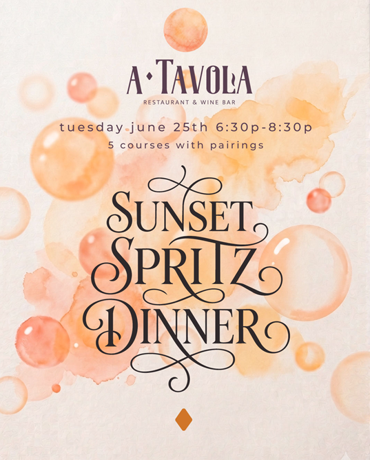 Sunset Spritz Dinner at A Tavola