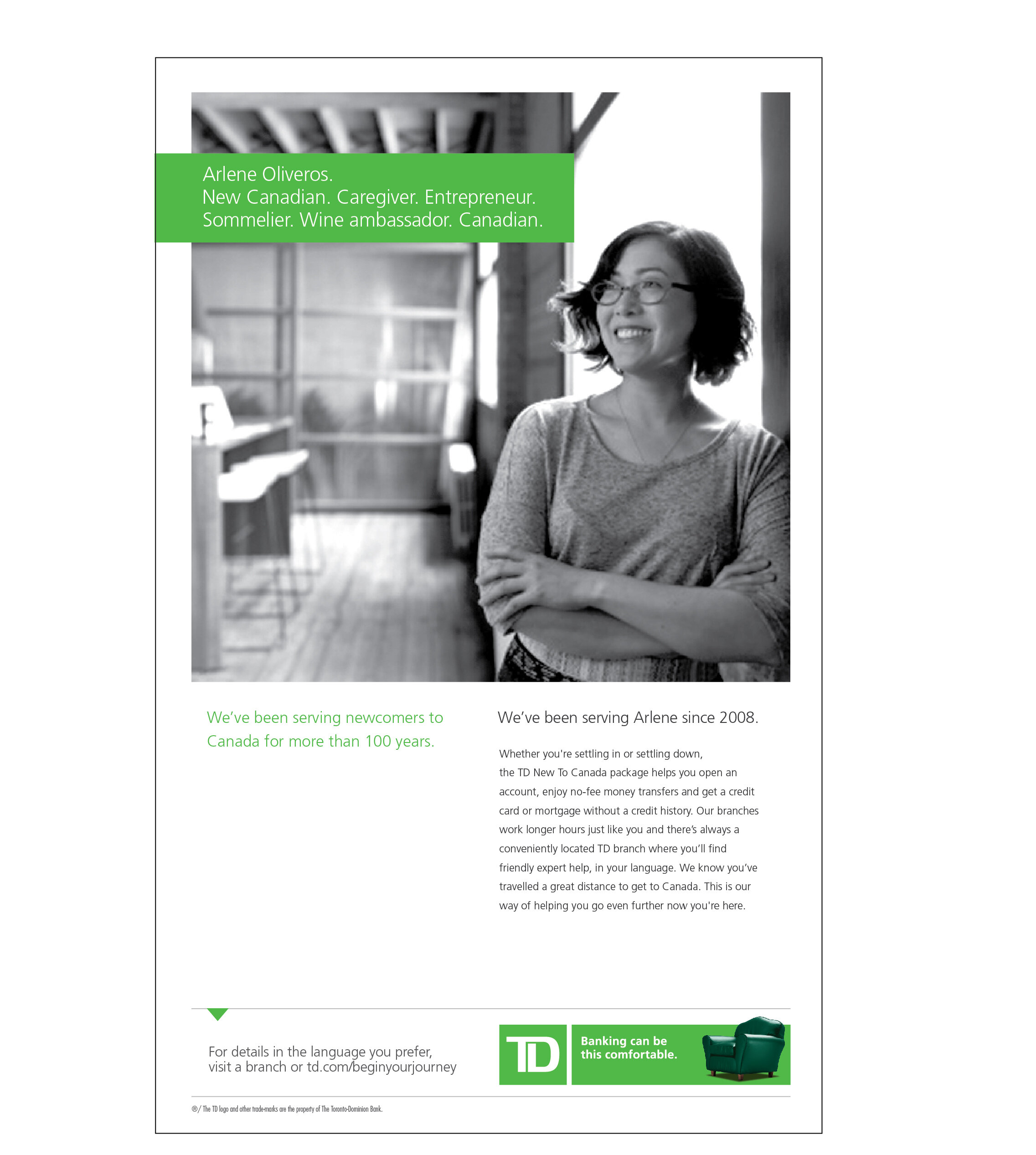 It's how Canadians bank - Arlene 