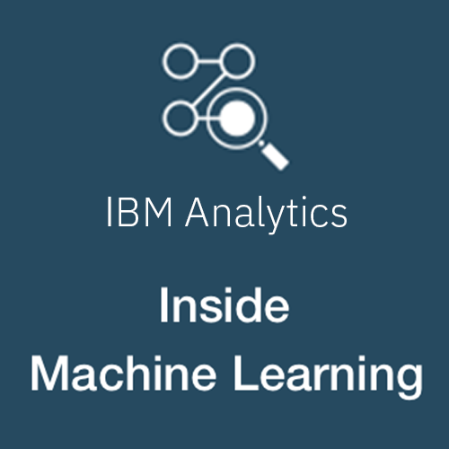 IBM_Analytics_Inside_Machine_Learning_Medium.png