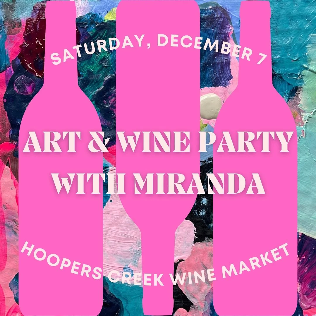 I&rsquo;m hosting an art party at the cutest, friendliest, little wine shop called @hooperscreekwinemarket 

Saturday December 7th 2-4pm
Hoopers Creek Wine Market is located in the Fletcher area which is really close to Asheville and Hendersonville. 