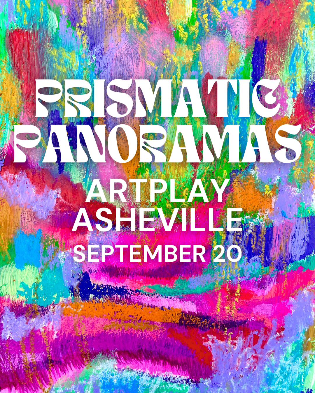 PRISMATIC PANORAMAS : ABSTRACT PAINT + PLAY