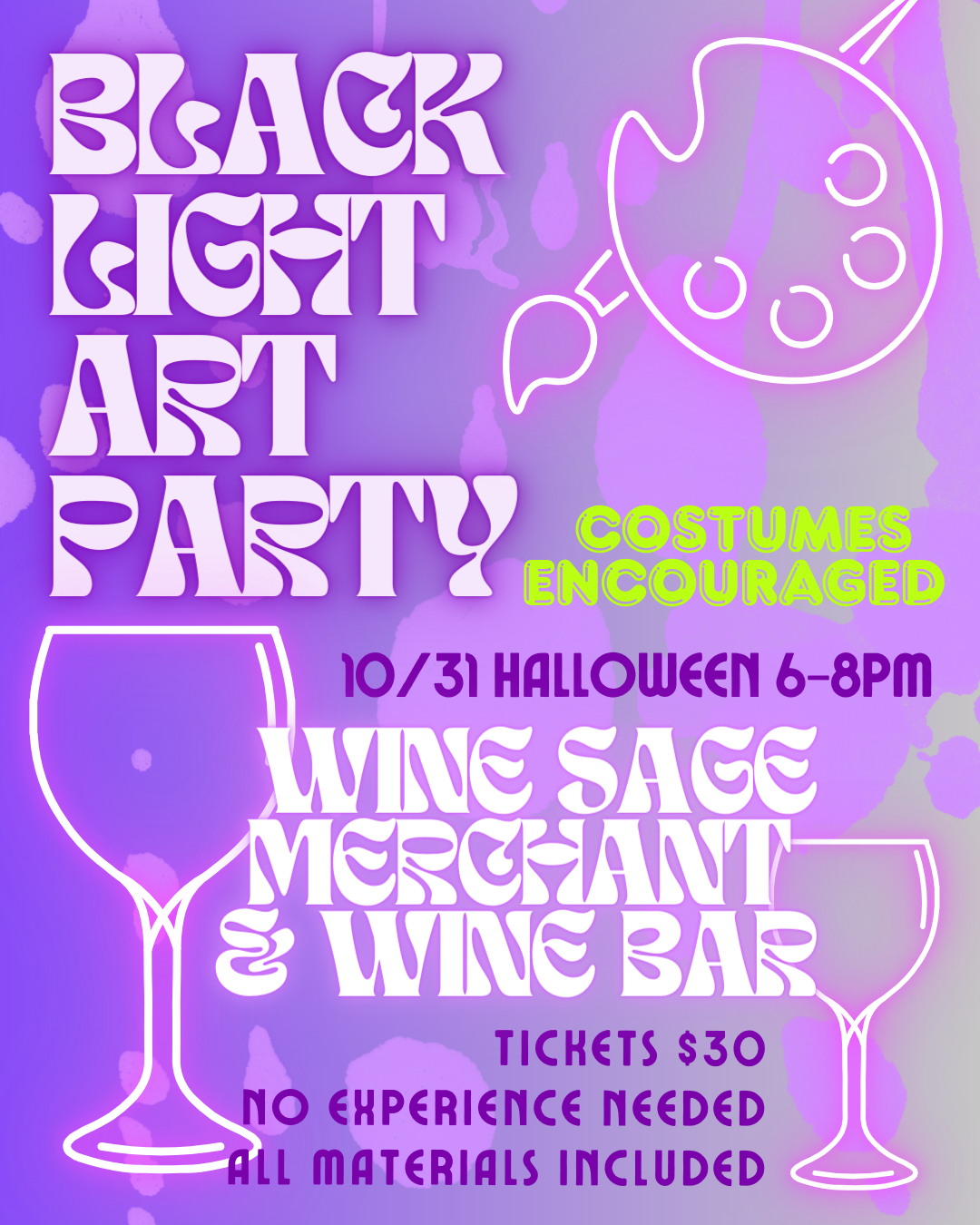HALLOWEEN BLACK LIGHT ART PARTY WINE SAGE MERCHANT + WINE BAR